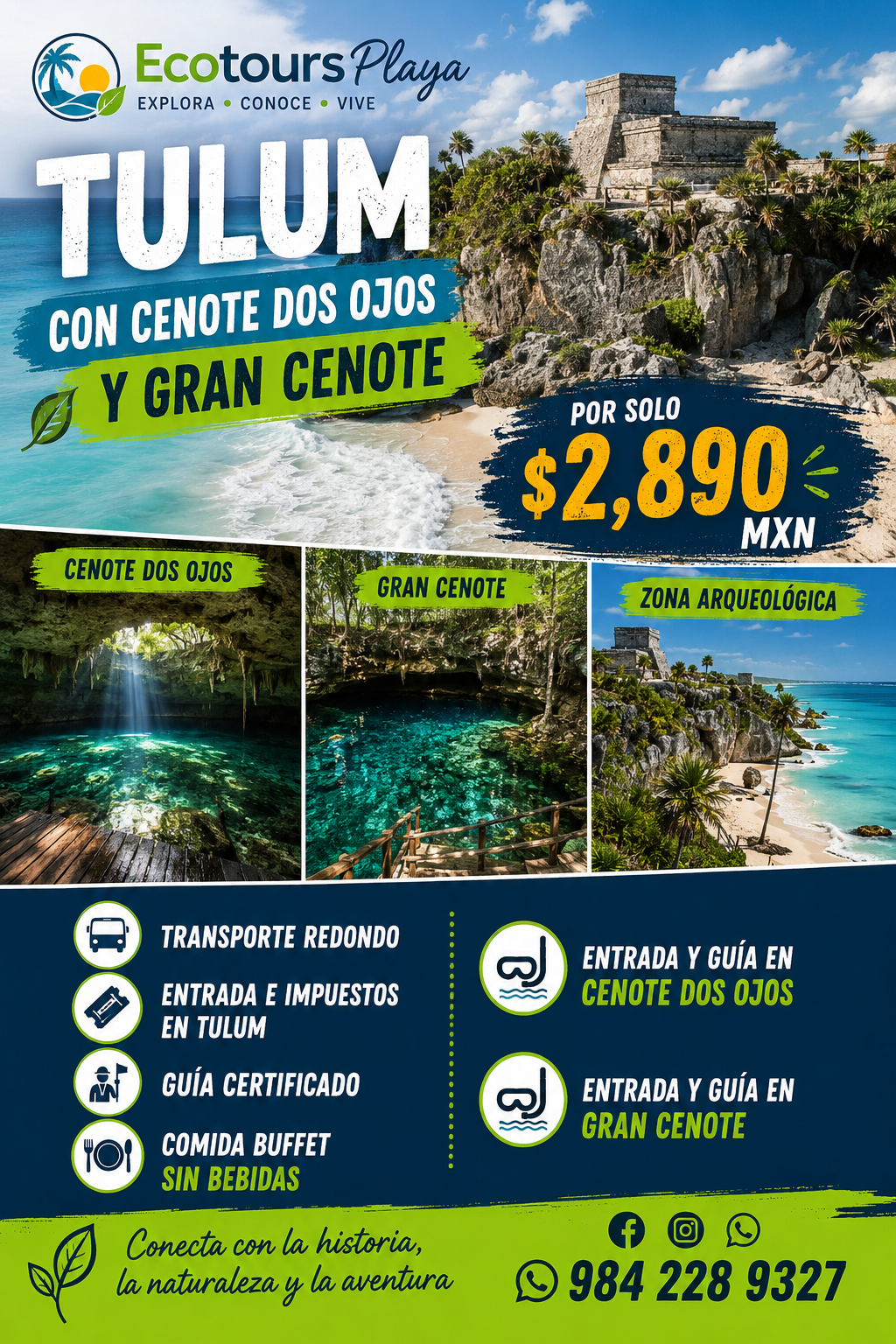 Tulum + Gran Cenote + Cenote Dos Ojos