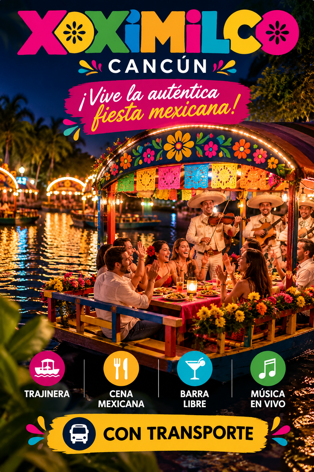 Xoximilco Cancún – Fiesta Mexicana