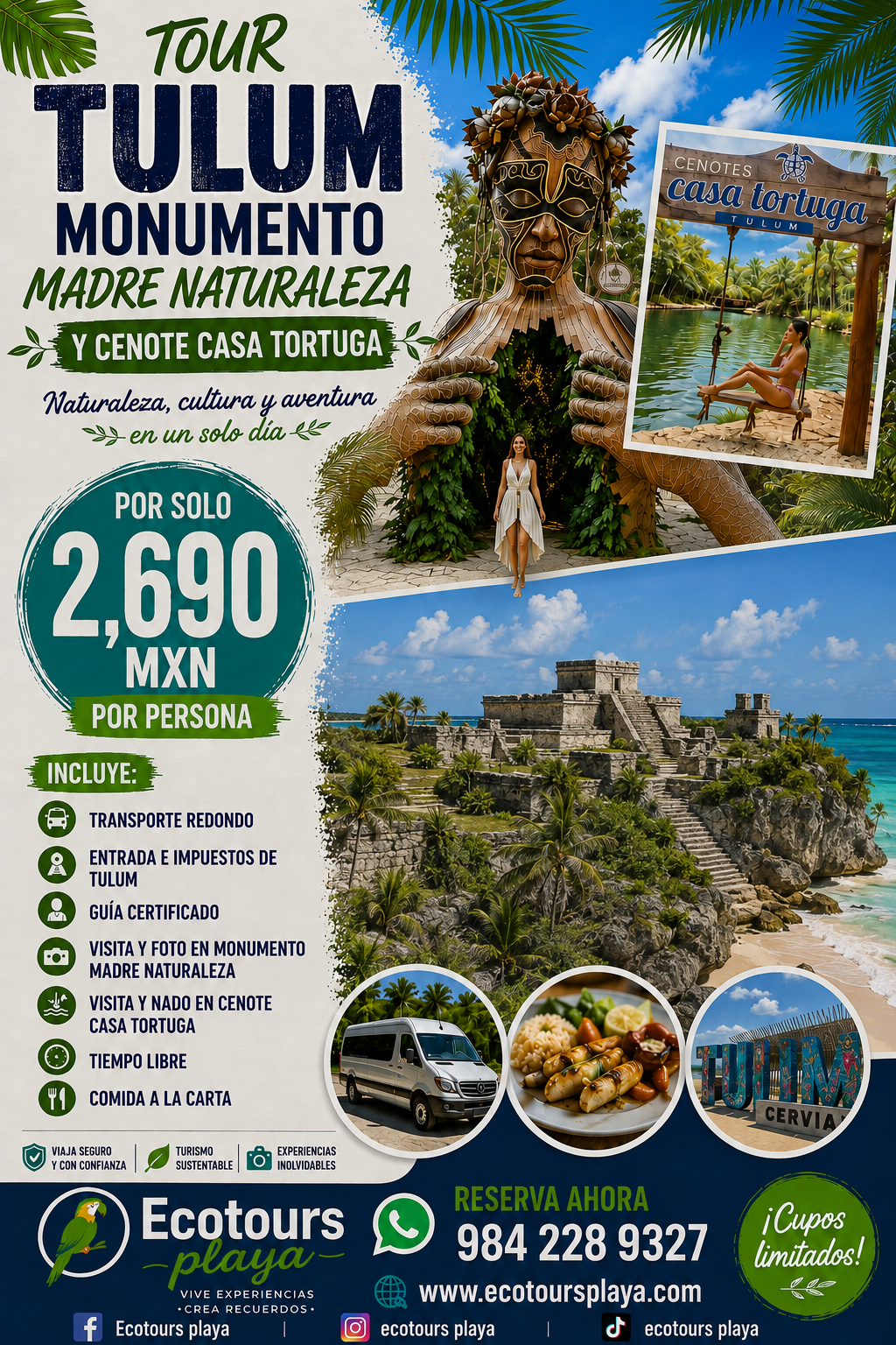 Tulum + Monumento Madre Naturaleza + Cenotes Casa Tortuga